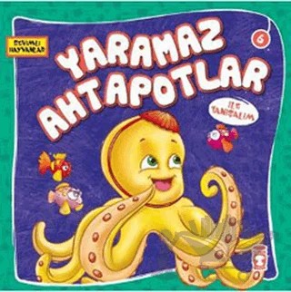 Yaramaz Ahtapotlar ile Tanışalım – Kolektif – Timaş Çocuk kitap kapağı