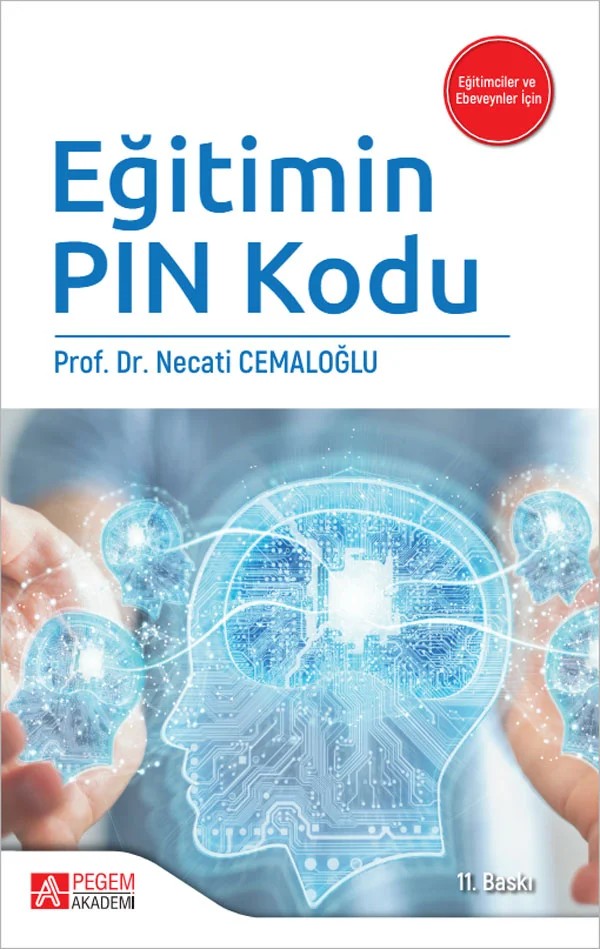 Eğitimin Pın Kodu – Necati Cemaloğlu – Pegem Akademi Yayıncılık kitap kapağı