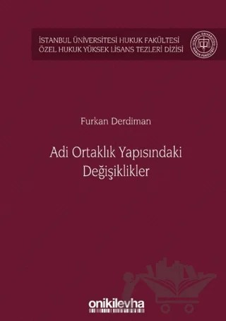 Adi Ortaklık Yapısındaki Değişiklikler – Furkan Derdiman – On İki Levha Yayınları kitap kapağı