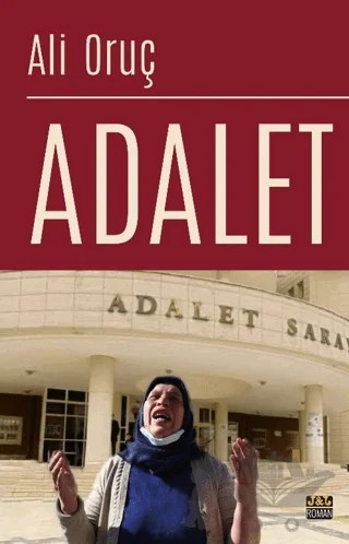 Adalet – Ali Oruç – J&J Yayınları kitap kapağı