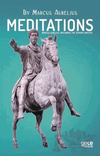 Meditations – Marcus Aurelius – Gece Kitaplığı kitap kapağı