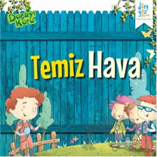 Doğayı Koru : Temiz Hava – Harpreet Kaur – Dörtgöz Yayınları kitap kapağı