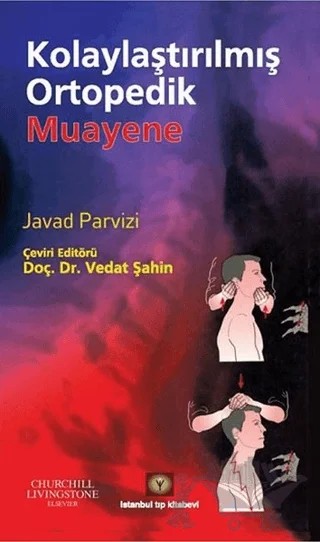 Kolaylaştırılmış Ortopedik Muayene – Javad Parvizi – İstanbul Tıp Kitabevi kitap kapağı