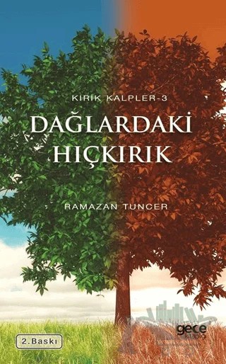 Dağlardaki Hıçkırık – Ramazan Tuncer – Gece Kitaplığı kitap kapağı