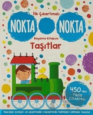 Taşıtlar - İlk Çıkartmalı Nokta Nokta Boyama Kitabım – Kolektif – Doğan Egmont Yayıncılık kitap kapağı