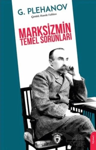 Marksizmin Temel Sorunları – Georgı Plehanov – Dorlion Yayınları kitap kapağı