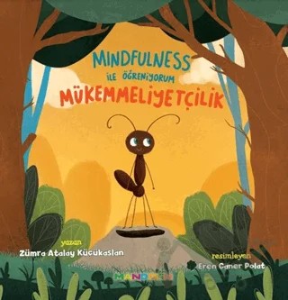Mindfulness ile Öğreniyorum Mükemmelliyetçilik – Zümra Atalay – Mandolin Yayınları kitap kapağı