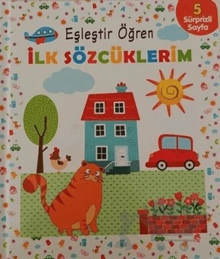 İlk Sözcüklerim - Eşleştir Öğren – Ömer Canbir – Net Çocuk Yayınları kitap kapağı