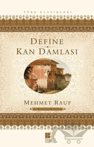Define - Kan Damlası – Mehmet Rauf – Bilge Kültür Sanat kitap kapağı