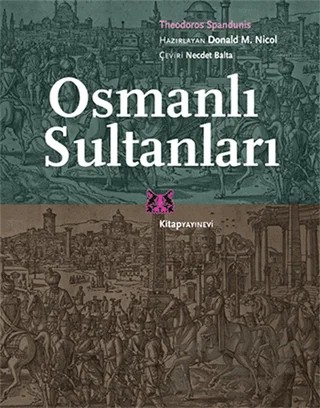 Osmanlı Sultanları – Theodoros Spandunis – Kitap Yayınevi kitap kapağı