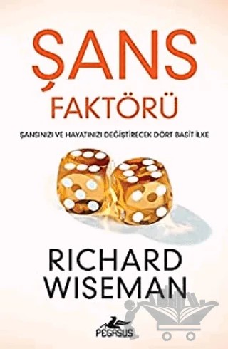 Şans Faktörü – Richard Wiseman – Pegasus Yayınları kitap kapağı