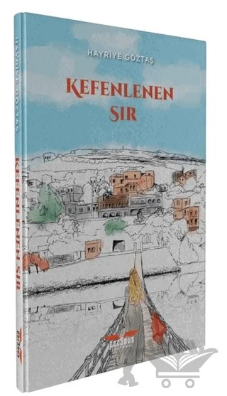 Kefenlenen Sır – Hayriye Göztaş – Perseus kitap kapağı