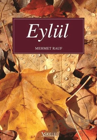 Eylül – Mehmet Rauf – İskele Yayıncılık kitap kapağı