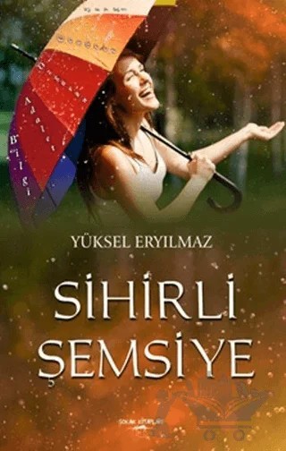 Sihirli Şemsiye – Yüksel Eryılmaz – Sokak Kitapları Yayınları kitap kapağı