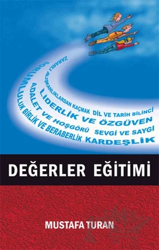 Değerler Eğitimi – Mustafa Turan – Kutup Yıldızı Yayınları kitap kapağı