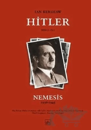 Hitler 1936-1945: Nemesis 2. Cilt – Ian Kershaw – İthaki Yayınları kitap kapağı