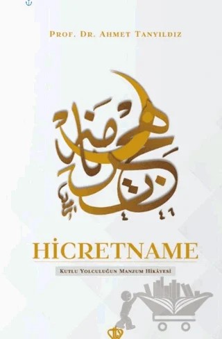 Hicretname – Ahmet Tanyıldız – Türkiye Diyanet Vakfı Yayınları kitap kapağı