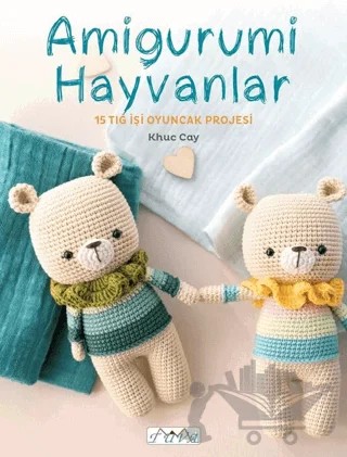 Amigurumi Hayvanlar – Khuc Cay – Tuva Yayıncılık kitap kapağı