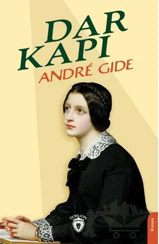 Dar Kapı – Andre Gide – Dorlion Yayınları kitap kapağı