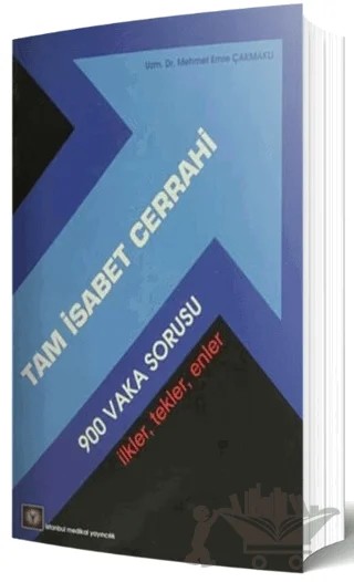 Tam İsabet Cerrahi – Mehmet Emre Çakmaklı – İstanbul Tıp Kitabevi kitap kapağı