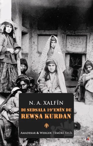 Dı Sedsala 19'Emin De Rewşa Kurdan – N. A. Xalfin – Lis Basın Yayın kitap kapağı