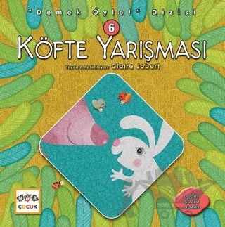Köfte Yarışması - Demek Öyle! Dizisi 6 – Claire Jobert – Nar Çocuk kitap kapağı