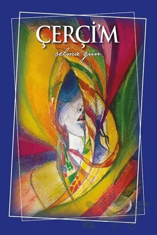Çerçi’m – Selma Gün – Aydili Sanat Yayınları kitap kapağı