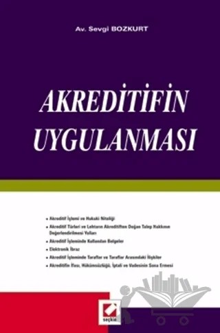 Akreditifin Uygulanması – Sevgi Bozkurt Yaşar – Seçkin Yayıncılık kitap kapağı