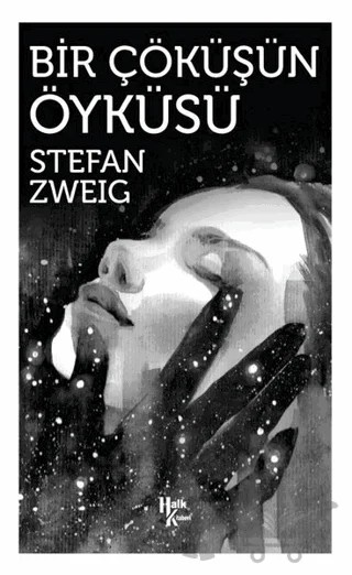 Bir Çöküşün Öyküsü – Stefan Zweıg – Halk Kitabevi kitap kapağı