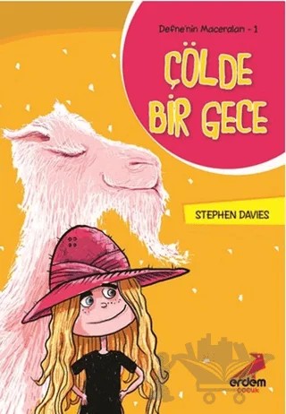 Defne'nin Maceraları 1: Çölde Bir Gece – Stephen Davies – Erdem Çocuk kitap kapağı
