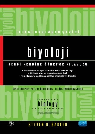 BİYOLOJİ Kendi Kendine Öğretme Kılavuzu - BIOLOGY A Self-Teaching Guide – Steven Daniel Garber – Nobel Akademik Yayıncılık kitap kapağı