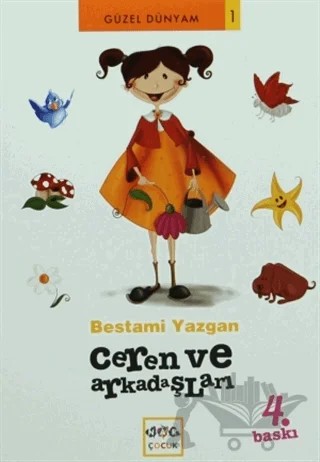 Ceren ve Arkadaşları – Bestami Yazgan – Nar Yayınları kitap kapağı