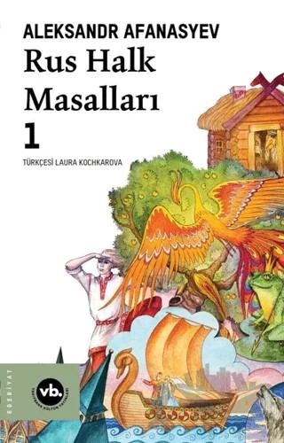 Rus Halk Masalları 1 – Aleksandr Afanasyev – Vakıfbank Kültür Yayınları kitap kapağı