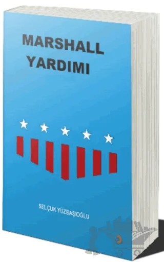 Marshall Yardımı – Selçuk Yüzbaşıoğlu – Cinius Yayınları kitap kapağı