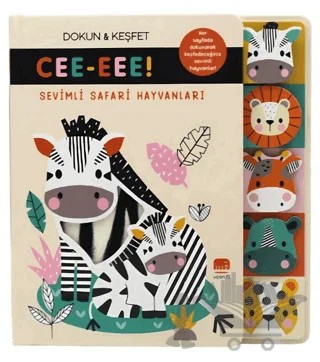 Sevimli Safari Hayvanları/ CEE-EEE! Dokun & Keşfet – Kolektif – Uçan Fil Yayınları kitap kapağı