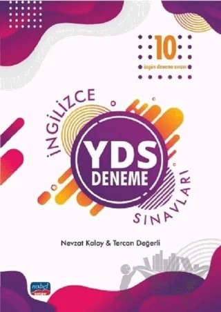 2021 İngilizce YDS 10 Özgün Deneme Sınavları – Nevzat Kalay, Tercan Değerli – Nobel Sınav Yayınları kitap kapağı