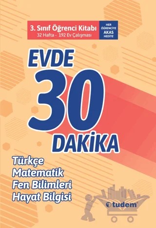 3. Sınıf Evde 30 Dakika Öğrenci Kitabı – Kolektif – Tudem Yayınları - Bayilik kitap kapağı