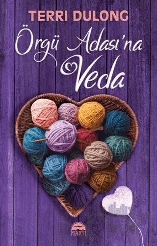 Örgü Adası'na Veda – Terri Dulong – Martı Yayınları kitap kapağı