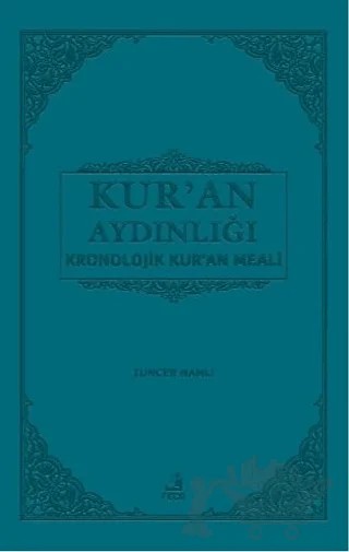 Kur'an Aydınlığı Kronolojik Kur'an Meali (Orta Boy) – Tuncer Namlı – Fecr Yayınları kitap kapağı