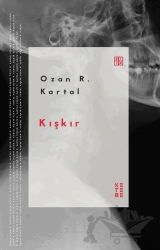 Kışkır – Ozan R. Kartal – Ketebe Yayınları kitap kapağı