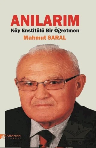 Anılarım – Mahmut Saral – Karahan Kitabevi kitap kapağı
