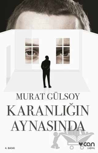 Karanlığın Aynasında – Murat Gülsoy – Can Yayınları kitap kapağı