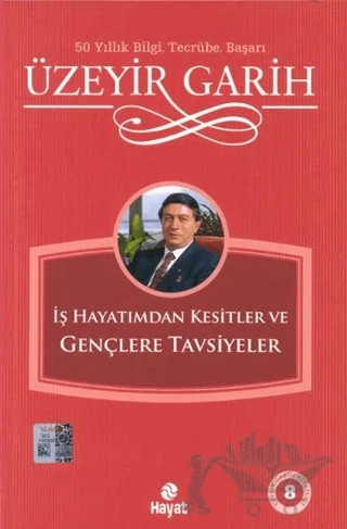 Gençlere Tavsiyeler – Üzeyir Garih – Hayat Yayınları kitap kapağı
