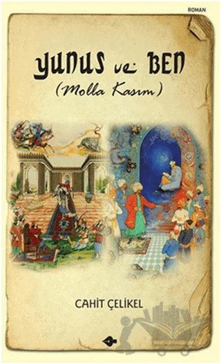 Yunus ve Ben – Cahit Çelikel – P Kitap Yayıncılık kitap kapağı