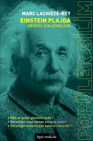 Einstein Plajda - Herkes İçin Görelilik – Marc Lachieze-Rey – Bgst Yayınları kitap kapağı