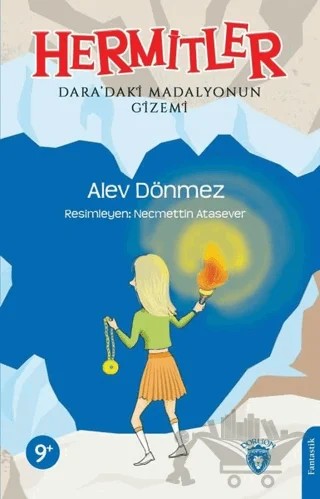 Hermitler – Dara’daki Madalyonun Gizemi – Alev Dönmez – Dorlion Yayınları kitap kapağı
