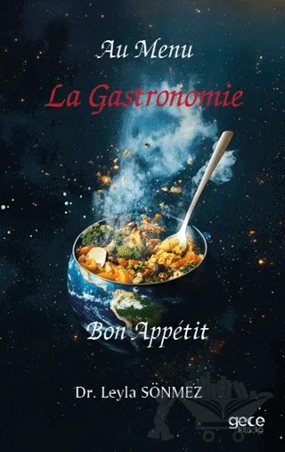 La Gastronomie – Leyla Sönmez – Gece Kitaplığı kitap kapağı