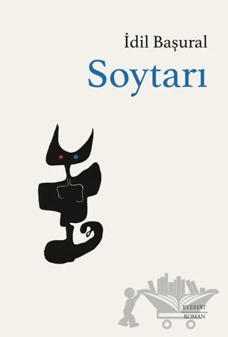Soytarı – İdil Başural – Everest Yayınları kitap kapağı