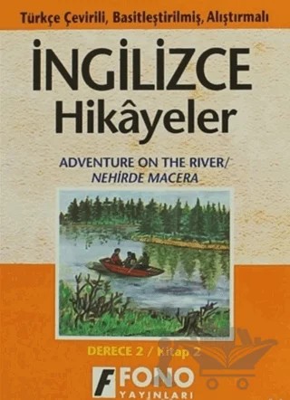 Nehirde Macera (derece 2-B) – Ayten E. Oray – Fono Yayınları kitap kapağı