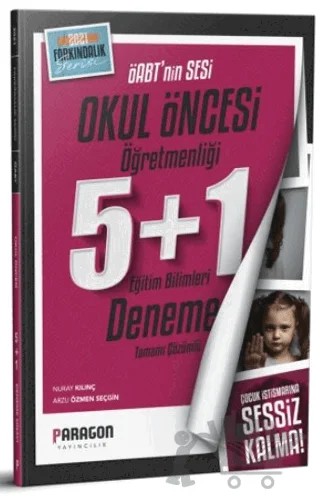 2021 ÖABT Okul Öncesi 5+1 Çözümlü Deneme Sınavı – Kolektif – Paragon Yayıncılık kitap kapağı